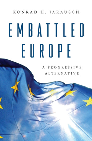 Cover image for 9780691225531 - Embattled Europe