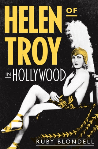Cover image for 9780691229638 - Helen of Troy in Hollywood