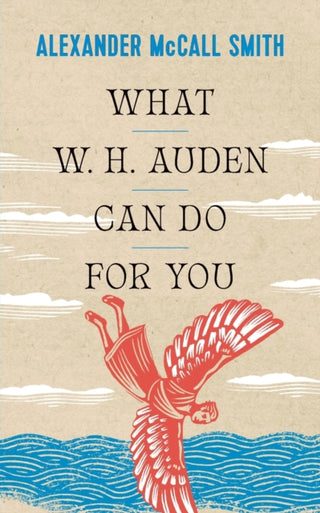 Cover image for 9780691234533 - What W. H. Auden Can Do for You