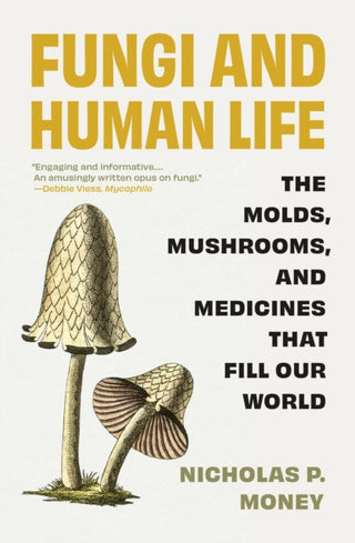 Cover image for 9780691238722 - Fungi and Human Life