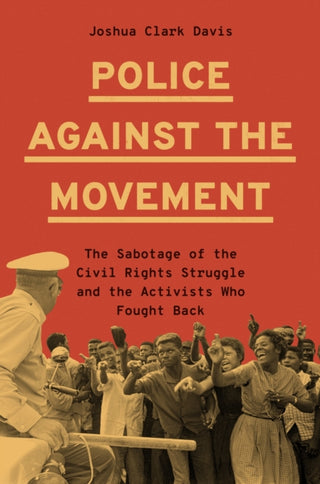 Cover image for 9780691238838 - Police Against the Movement