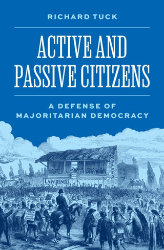 Cover image for 9780691242798 - Active and Passive Citizens