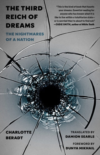 Cover image for 9780691243511 - The Third Reich of Dreams – The Nightmares of a Nation