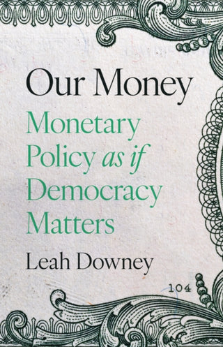 Cover image for 9780691244433 - Our Money