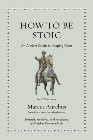 Cover image for 9780691244655 - How to Be Stoic