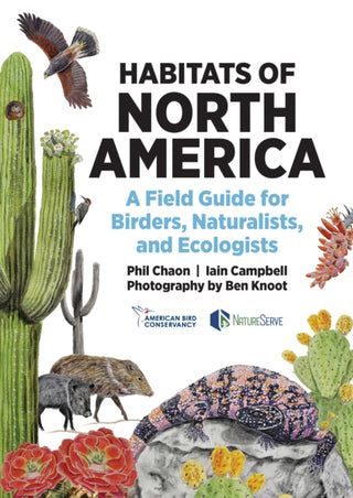 Cover image for 9780691245065 - Habitats of North America – A Field Guide for Birders, Naturalists, and Ecologists