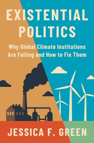 Cover image for 9780691245249 - Existential Politics