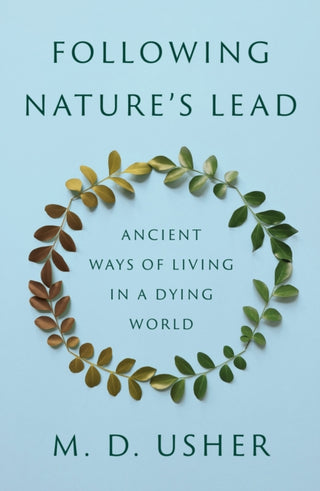 Cover image for 9780691249209 - Following Nature’s Lead
