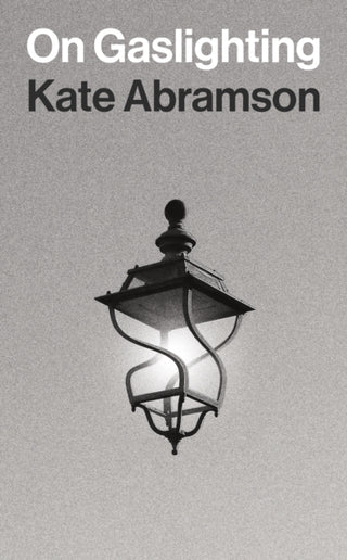 Supplemental image for 9780691249384 - On Gaslighting