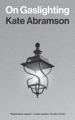 Supplemental image for 9780691249407 - On Gaslighting