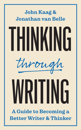 Cover image for 9780691249582 - Thinking through Writing