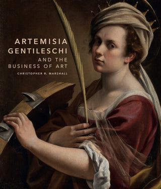 Cover image for 9780691253886 - Artemisia Gentileschi and the Business of Art