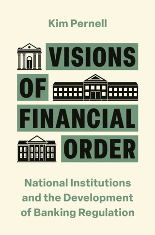Supplemental image for 9780691255439 - Visions of Financial Order