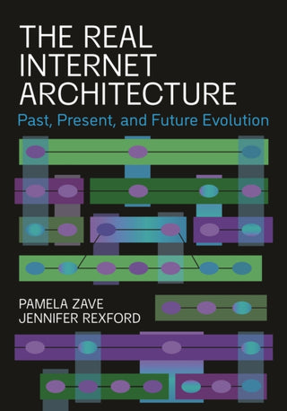 Cover image for 9780691255804 - The Real Internet Architecture
