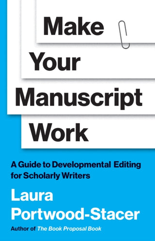 Cover image for 9780691257464 - Make Your Manuscript Work