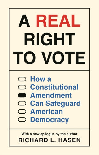 Cover image for 9780691257730 - A Real Right to Vote