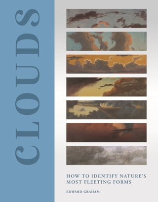 Cover image for 9780691262482 - Clouds – How to Identify Nature′s Most Fleeting Forms