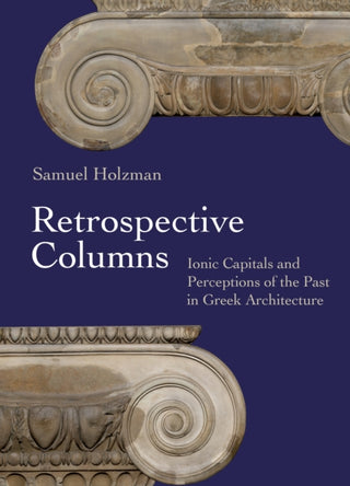 Cover image for 9780691262550 - Retrospective Columns