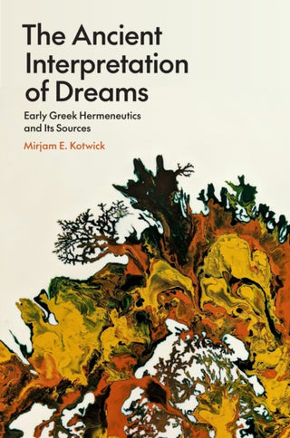 Cover image for 9780691263540 - The Ancient Interpretation of Dreams