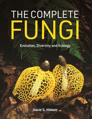 Cover image for 9780691265261 - The Complete Fungi