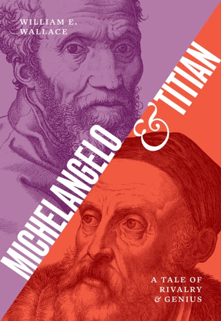 Cover image for 9780691266572 - Michelangelo and Titian
