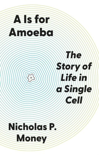 Cover image for 9780691266985 - A Is for Amoeba