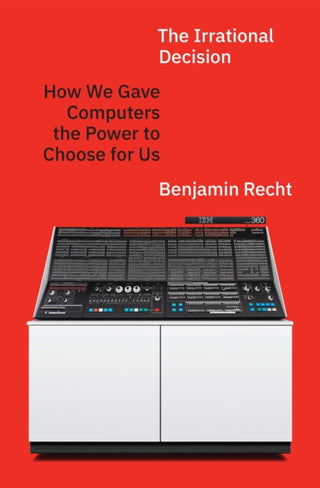 Cover image for 9780691272443 - The Irrational Decision