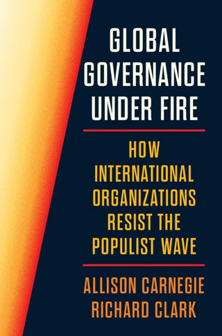 Cover image for 9780691276212 - Global Governance Under Fire