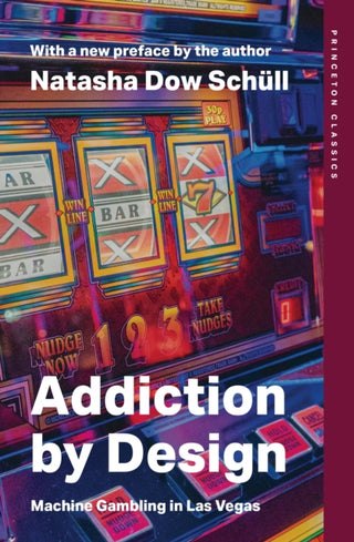 Cover image for 9780691278285 - Addiction by Design
