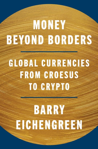 Cover image for 9780691280530 - Money Beyond Borders