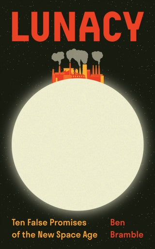 Cover image for 9780691281285 - Lunacy