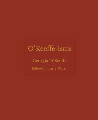 Cover image for 9780691284729 - O'Keeffe-isms