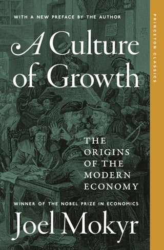 Cover image for 9780691292519 - A Culture of Growth