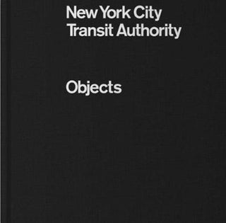 Cover image for 9780692902554 - NYCTA Objects