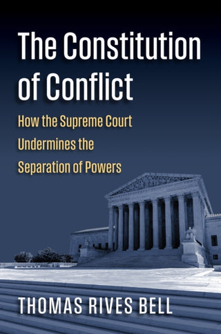 Cover image for 9780700640386 - The Constitution of Conflict