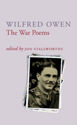 Cover image for 9780701161262 - The War Poems Of Wilfred Owen