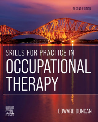 Supplemental image for 9780702077524 - Skills for Practice in Occupational Therapy