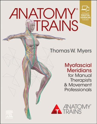 Cover image for 9780702078132 - Anatomy Trains