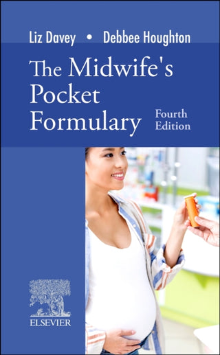 Cover image for 9780702078613 - The Midwife's Pocket Formulary