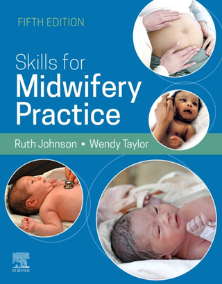 Cover image for 9780702081910 - Skills for Midwifery Practice