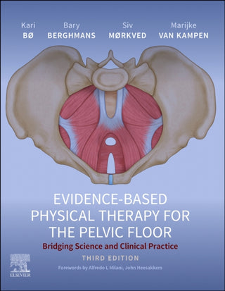 Cover image for 9780702083082 - Evidence-Based Physical Therapy for the Pelvic Floor