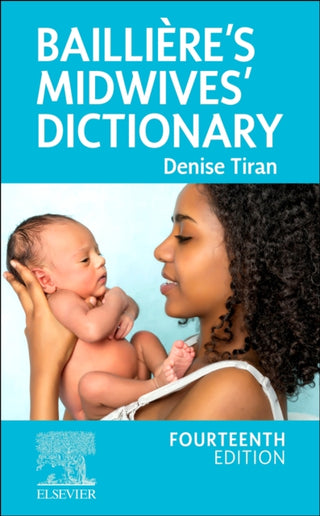 Cover image for 9780702083945 - Bailliere's Midwives' Dictionary