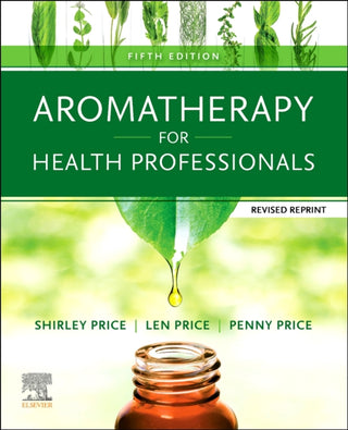 Cover image for 9780702084027 - Aromatherapy for Health Professionals Revised Reprint