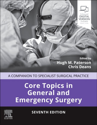 Cover image for 9780702084744 - Core Topics in General and Emergency Surgery