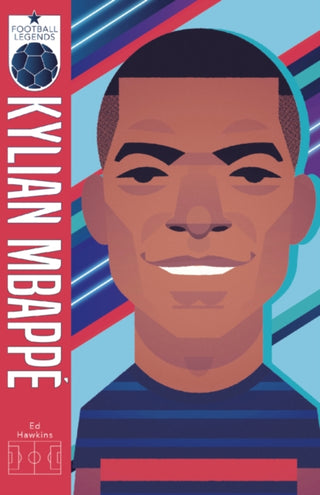 Cover image for 9780702304002 - Football Legends #6: Kylian Mbappe