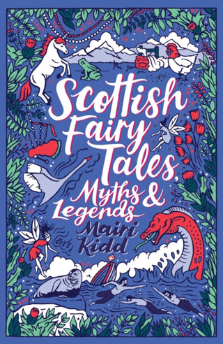 Cover image for 9780702304149 - Scottish Fairy Tales, Myths and Legends