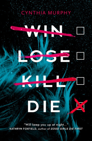 Cover image for 9780702304941 - Win Lose Kill Die