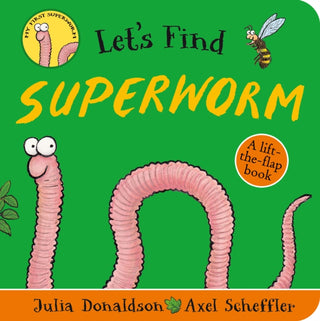 Cover image for 9780702305870 - Let's Find Superworm