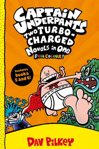 Cover image for 9780702306778 - Captain Underpants: Two Turbo-Charged Novels in One (Full Colour!)