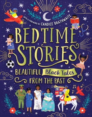 Cover image for 9780702307935 - Bedtime Stories: Beautiful Black Tales from the Past